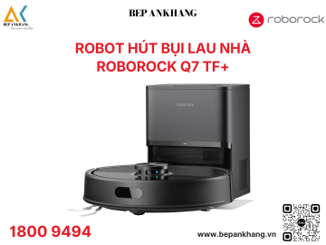 Robot Hút Bụi Lau Nhà Roborock Q7 TF+ ( Có Dock tự đổ rác )